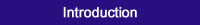 Introduction button